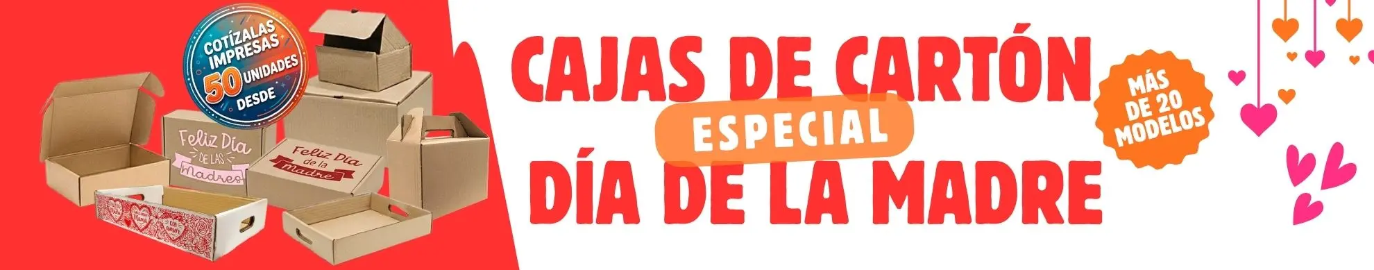especial cajas de cartón, día de la madre
